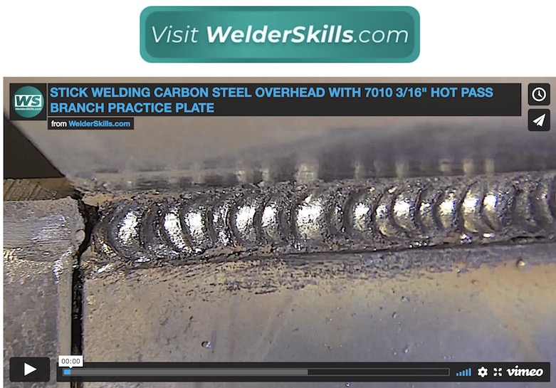 Stick Welding Overhead Branch Connection practice plate 7010
